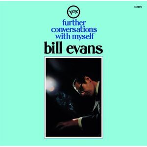 Bill Evans - Further Conversations With Myself - Gatefold Vinyl  LP LP